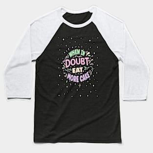 delicious cake Baseball T-Shirt